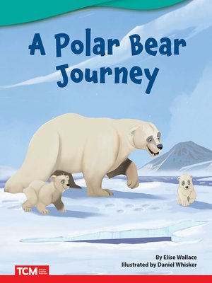 cover image of A Polar Bear Journey